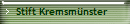 Stift Kremsm�nster