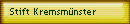 Stift Kremsm�nster